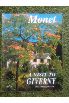 Monet a Visit to Giverny