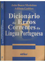 Dicionário de Erros Correntes da Língua Portuguesa