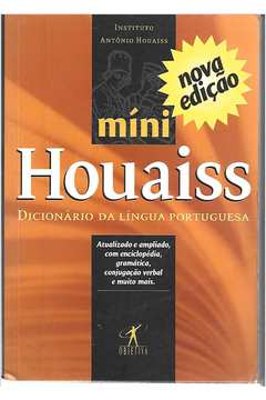 Míni Houaiss Dicionário da Língua Portuguesa