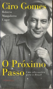 Livro O pr ximo passo Roberto Mangabeira Unger Estante Virtual