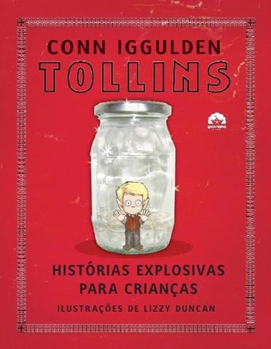 Tollins - Histórias Explosivas para Crianças