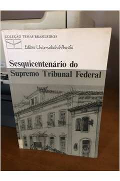 Sesquicentenário do Supremo Tribunal Federal