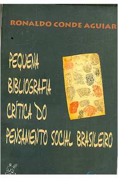 Pequena Bibliografia Crítica do Pensamento Social Brasileiro