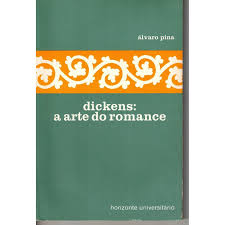 Dickens: a Arte do Romance