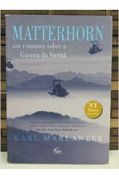 Matterhorn: um Romance Sobre a Guerra do Vietnã
