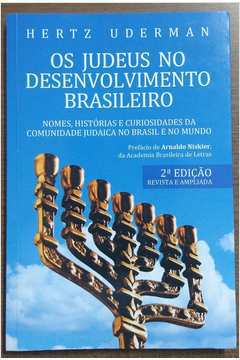 Os Judeus no Desenvolvimento Brasileiro
