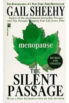 The Silent Passage Menopause
