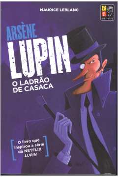 Arsène Lupin - o Ladrão de Casaca