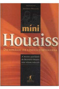Minidicionário Houaiss - Dicionário da Língua Portuguesa