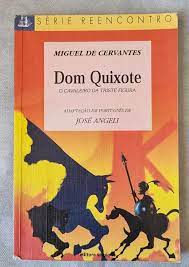 Dom Quixote - Serie Reencontro