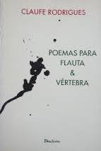 Poemas para Flauta & Vértebra