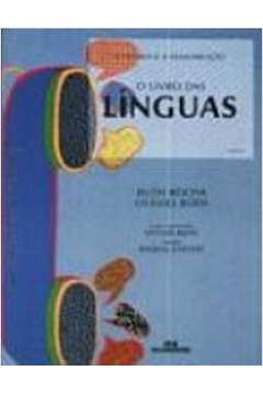 O Homem e a Comunicação - o Livro das Línguas