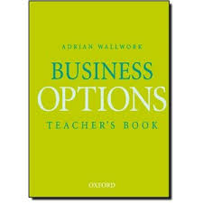 Business Options Teachers Book