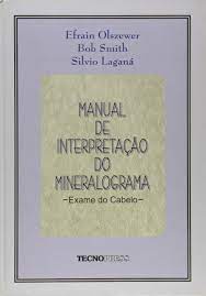 Manual de Interpretação do Mineralograma - Exame de Cabelo