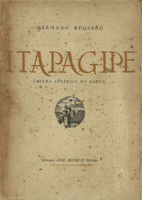 Itapagipe ( Minha Infância na Bahia)