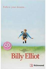 Follow Your Dreams: Billy Elliot