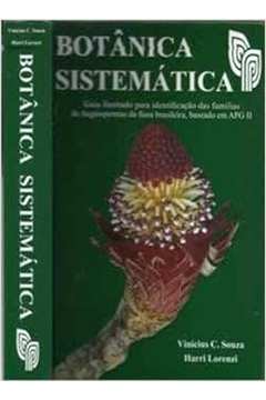 Botânica Sistemática - Guia Ilustrado para Identificação