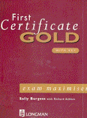 First Certificate Gold With Key:  Exam Maximiser
