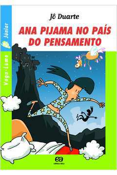 Ana Pijama no País do Pensamento - Vaga-lume Júnior