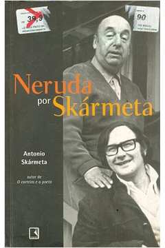 Neruda por Skármeta