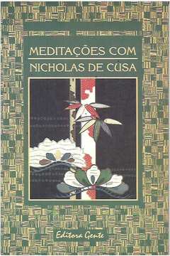 Meditações Com Nicholas de Cusa