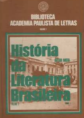 História da Literatura Brasileira  Vol 3