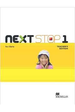 Next Stop 1 Teachers Edition