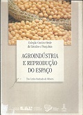 Agroindústria e Reprodução do Espaço