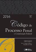 Código de Processo Penal e Constituição Federal 2016