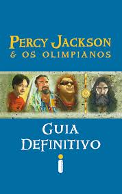Percy Jackson e os Olimpianos - Guia Definitivo