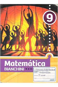Matemática Bianchini - 9° Ano