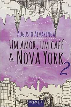 Amor, um Cafe e Nova York, um - Vol. 2