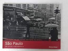 São Paulo de Vila a Metrópole 1