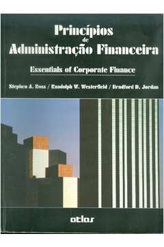 Livro: Princípios De Administração Financeira - Stephen A. Ross E ...