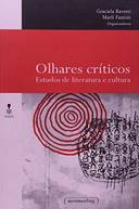 Olhares Críticos - Estudos de Literatura e Cultura