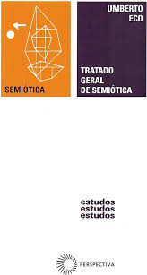 Tratado Geral de Semiótica (coleção Estudos; 73)