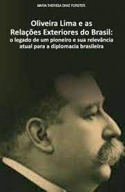 Oliveira Lima e as Relações Exteriores do Brasil