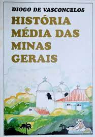 História Média das Minas Gerais