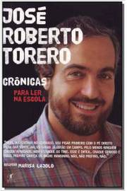 José Roberto Torero: Crônicas para Ler na Escola
