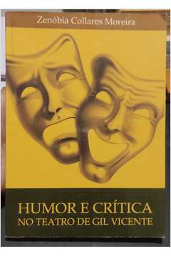 Humor e Crítica no Teatro de Gil Vicente