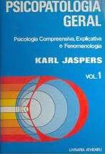 Livro: Psicopatologia Geral - 2 Volumes - Karl Jaspers | Estante Virtual