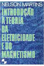 Introdução a Teoria da Eletricidade e do Magnetismo