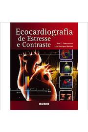 Ecocardiografia de Estresse e Contraste