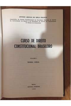 Curso de Direito Constitucional Brasileiro Volume 1