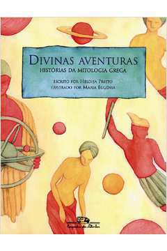 Divinas Aventuras - Histórias da Mitologia Grega
