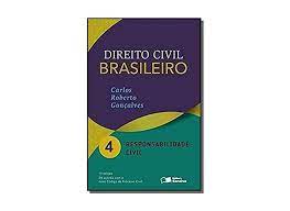 Direito Civil Brasileiro 4 Responsabilidade Civil