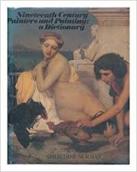 Nineteenth Century Painters and Painting:a Dictionary