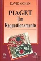 Livro Piaget um requestionamento David Cohen Estante Virtual