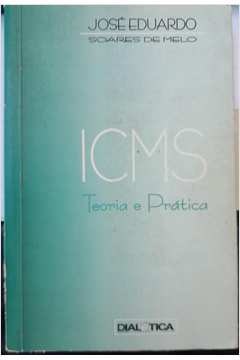 Icms Teoria e Prática