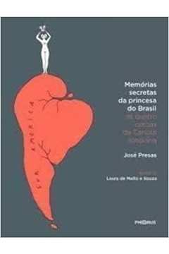 Memórias Secretas da Princesa do Brasil